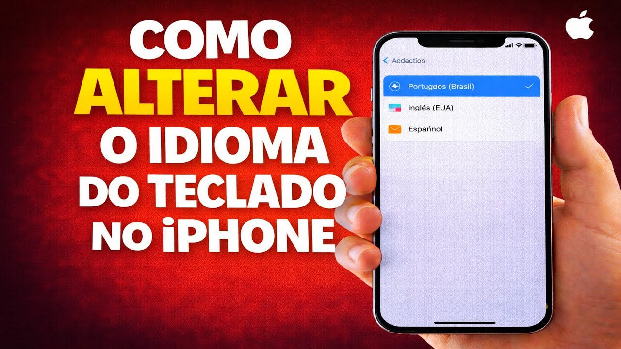 COMO ALTERAR O IDIOMA DO TECLADO NO IPHONE - YouTube