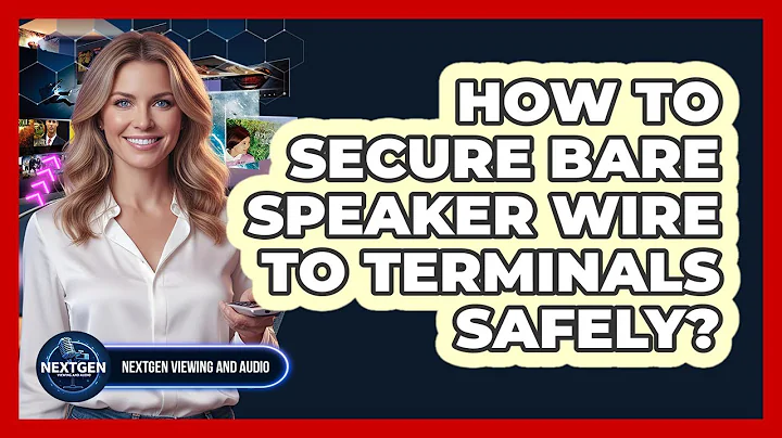 How To Secure Bare Speaker Wire To Terminals Safely?
