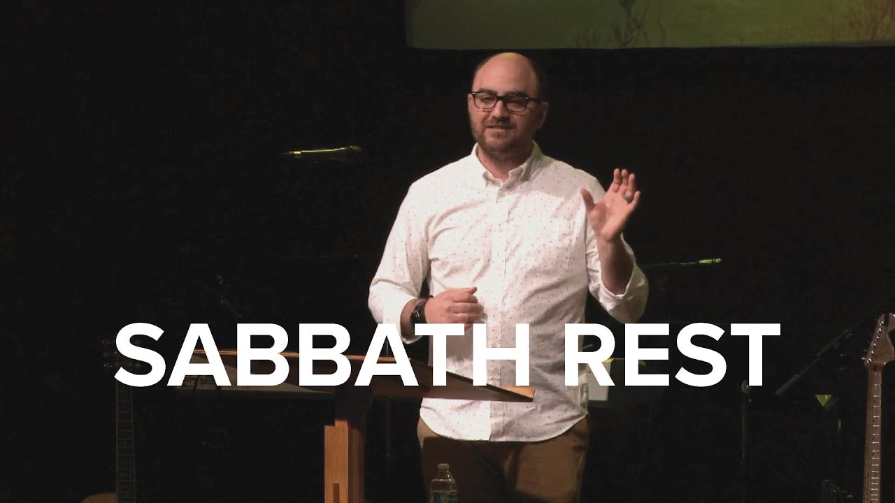 Sabbath Rest - YouTube