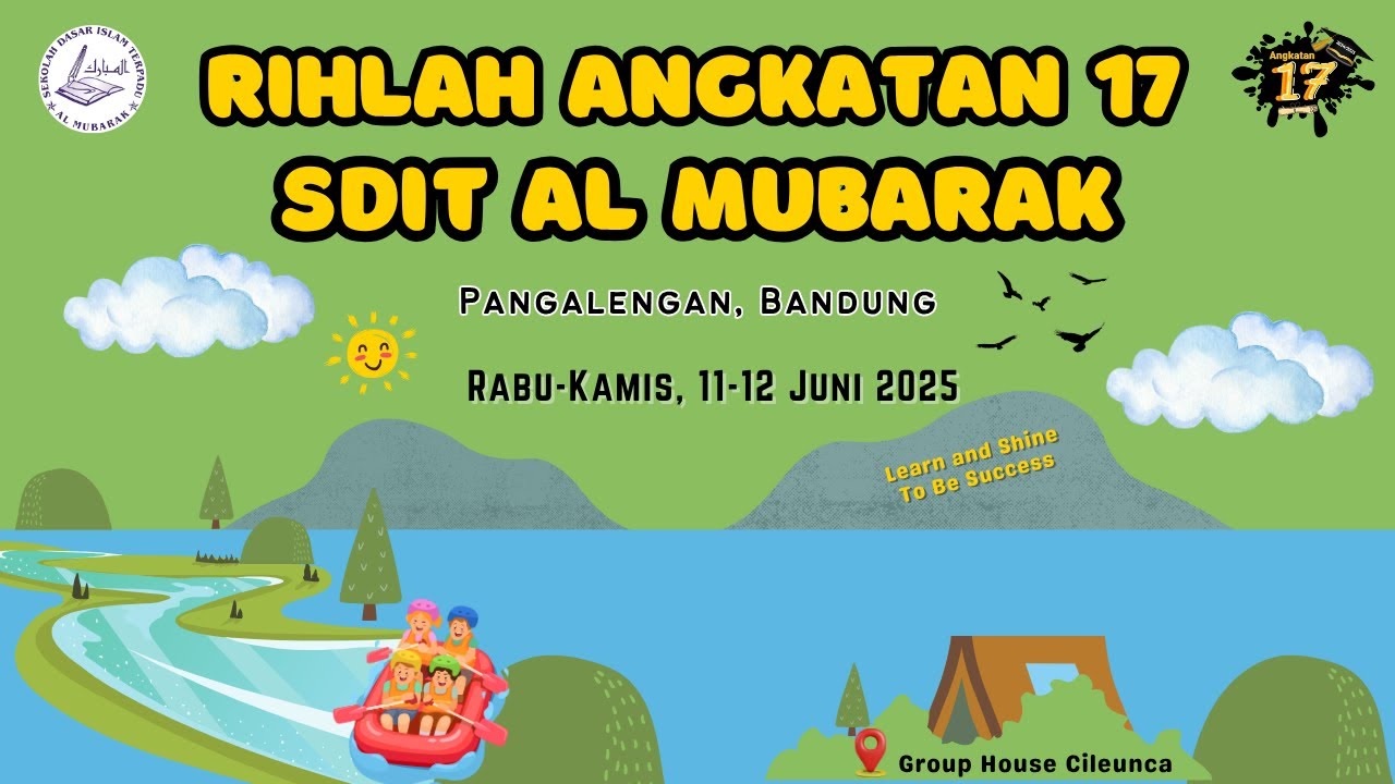 Rihlah Angkatan 17 SDIT Al Mubarak di Pangalengan - Bandung
