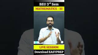 Engineering Mathematics - III | Mega Revision Session | B.tech 3rd Semester | BEU Patna #beu #bihar