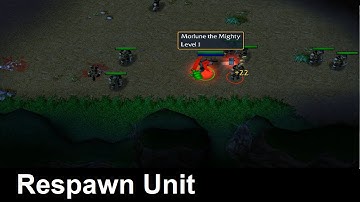 World Editor: Simple Respawn Unit in Region