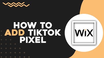 How To Add Tiktok Pixel To Wix Website (Easiest Way)