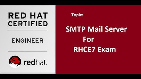 RHCE-7: Smtp Mail Server