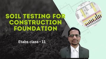 Soil test for building foundation ।।  Class- 11