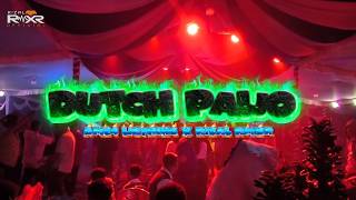 DUTCH FYP || PAIJO MUMET  || RIZAL RMXR FT A24 LIGHTING || REMIX 2026
