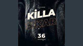 Killa Sıkar