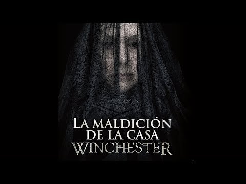 La Maldición de la Casa Winchester - Trailer Oficial - Doblado