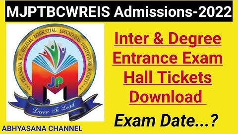 MJPTBCWREIS ADMISSIONS - 2022//DOWNLOAD INTER & DEGREE ENTRANCE EXAM HALL TICKETS//ABHYASANA CHANNEL