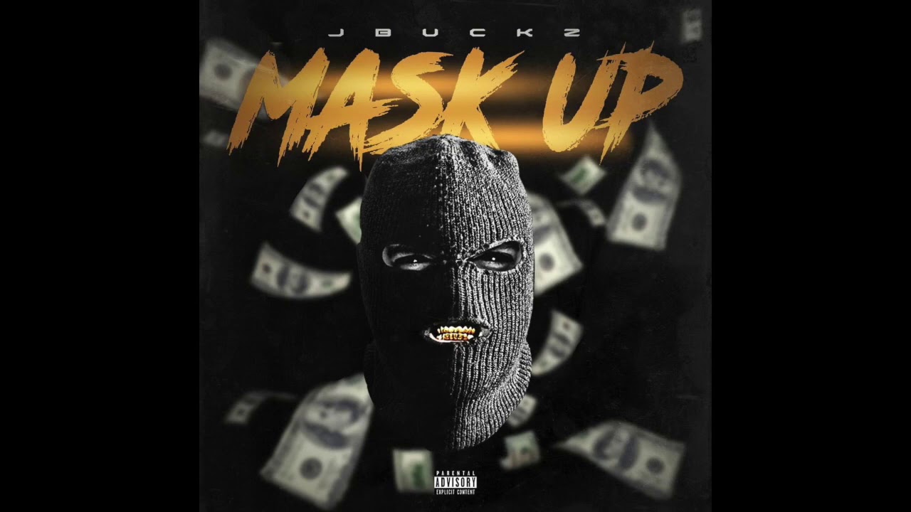 Jbuckz - Mask Up [Official Audio] - YouTube