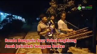 Download Lagu Anak Jatirokeh Ronda bangunin Saur Pakai angklung Puasa 2020 MP3
