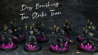 How to Dry Brush a Black Armour Tau Fire Warrior Strike Team