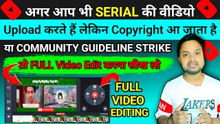 How to upload serial on youtube without copyright | serial upload without copyright | serial upload