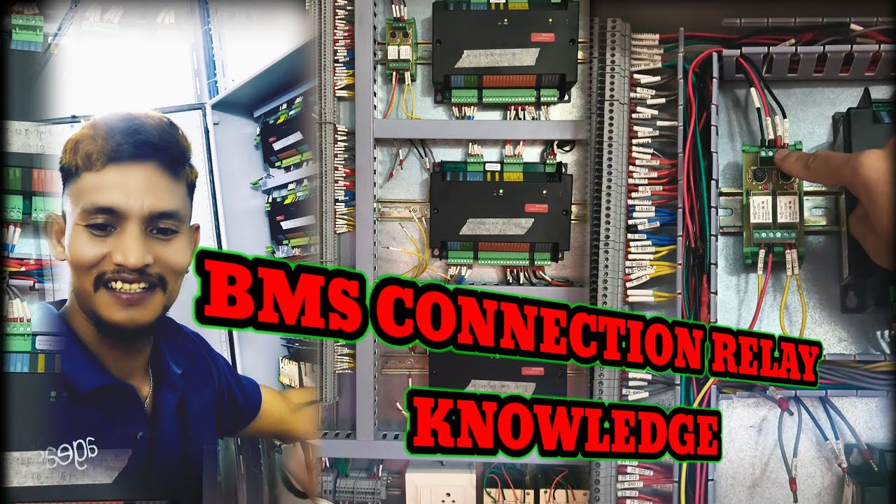 BMS PANEL CONNECTION  KNOWLEDGE RELAY 