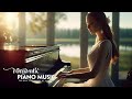 Best Romantic Piano Love Songs Playlist - 20 Most Beautiful Piano Classical Music