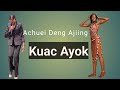 Kuac ayok by achuei deng ajiing  kush broadcast 2023