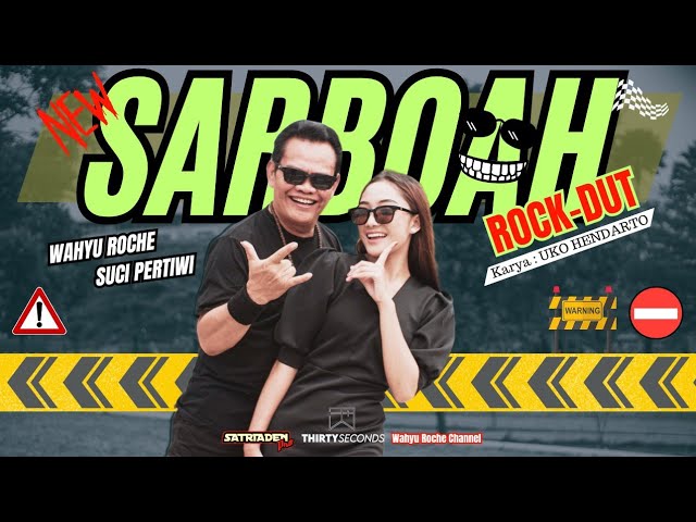 SARBO'AH - WAHYU ROCHE - SUCI PERTIWI Versi SUNDA-ROCK-DANGDUT (official Music Video) class=