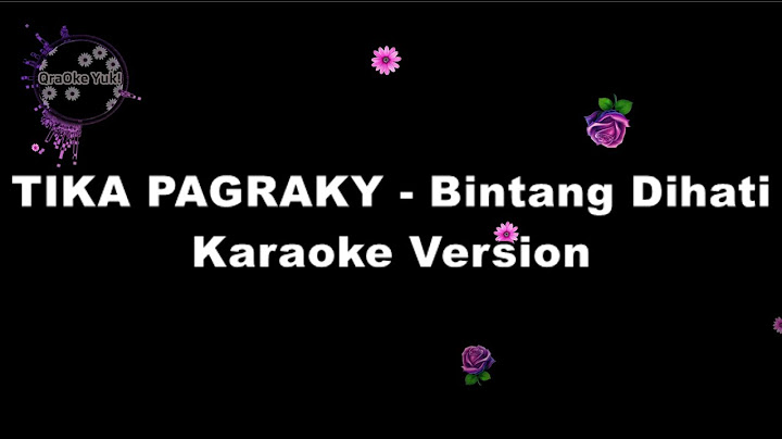 TIKA PAGRAKY - Bintang Dihati (KARAOKE VERSION by QraOke)