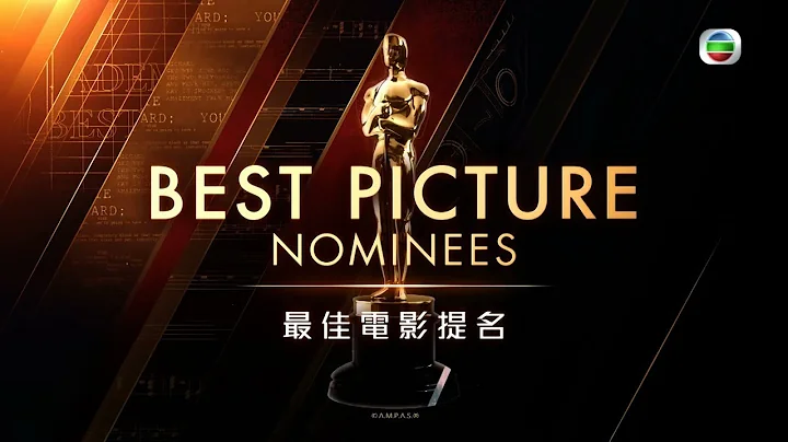 第92届奥斯卡金像奖｜最佳电影｜提名名单｜独家直播｜Oscars - 天天要闻