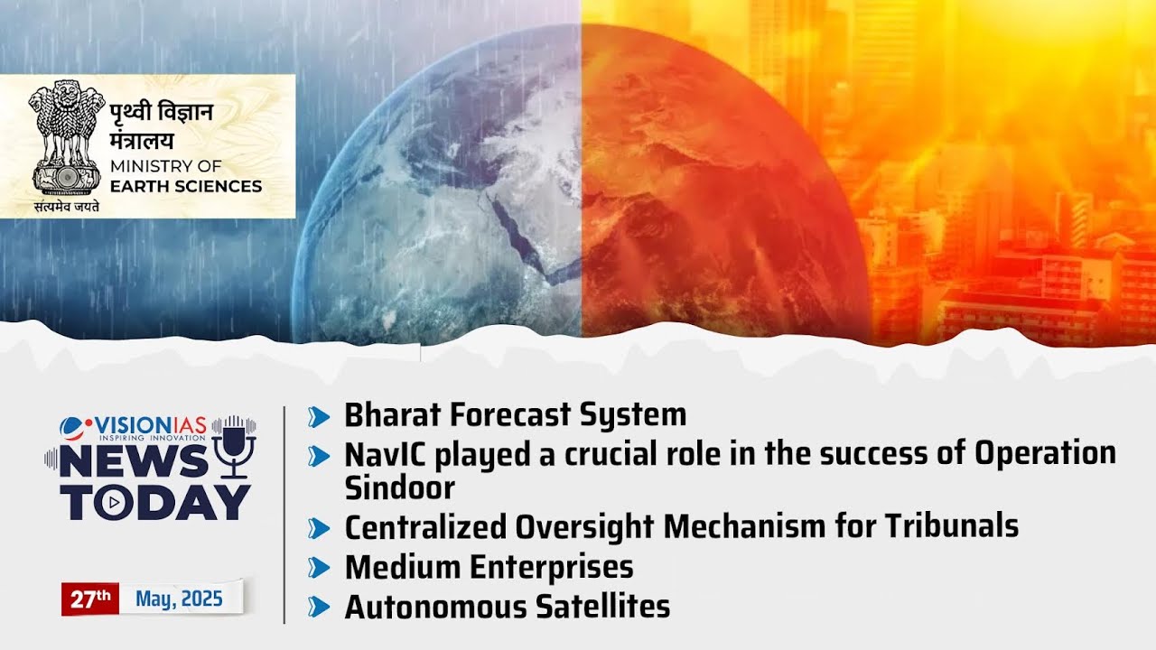 News Today | Daily Current Affairs | 27th May, 2025