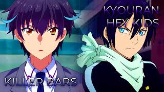 Killer Bars x Kyouran Hey Kids | Mashup of My Instant Death Ability is Overpowered, Noragami Aragoto