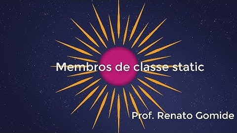 Membros de classe static