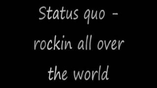 status quo rockin all over the world (lyrics)