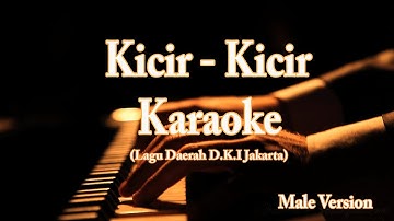 Kicir Kicir Karaoke Male Version