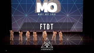 FTDT | Maxt Out 2019 [@VIBRVNCY 4K]