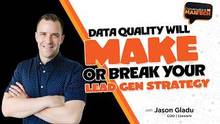 Data quality will make or break you lead gen strategy