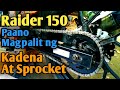 Paano magpalit ng Kadena at  Sprocket ng motor. (RAIDER 150)