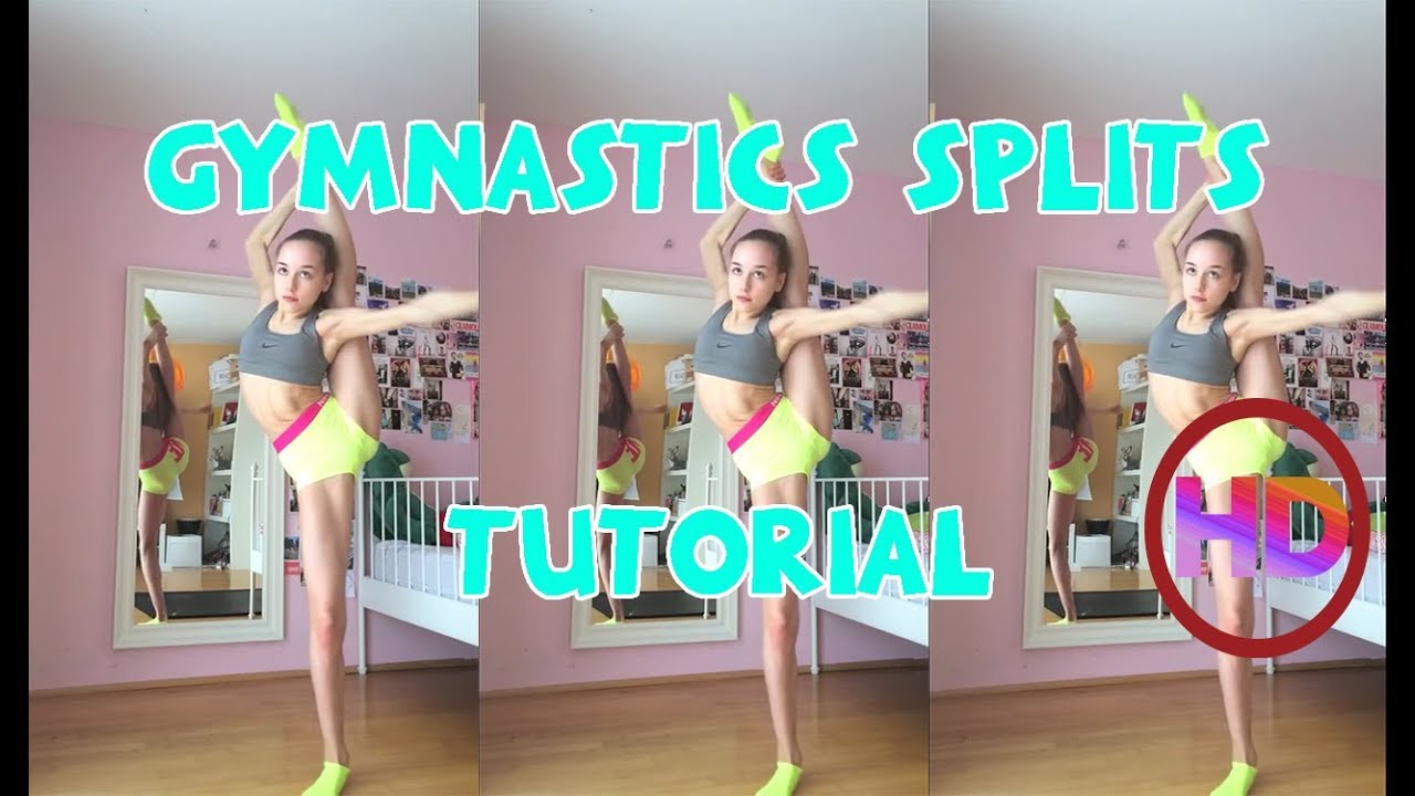 Gymnastics Tutorial Easy Splits Stretching Youtube