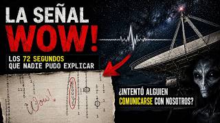 La Señal WOW: El Mensaje del Espacio Que Nadie Pudo Explicar