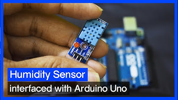How to connect Humidity (DHT11) Sensor with Arduino - Code Explained