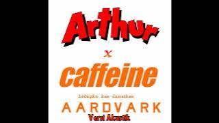 Arthur X Caffeine   Hidupku Kan Damaikan A A R D V A R K Versi Akustik