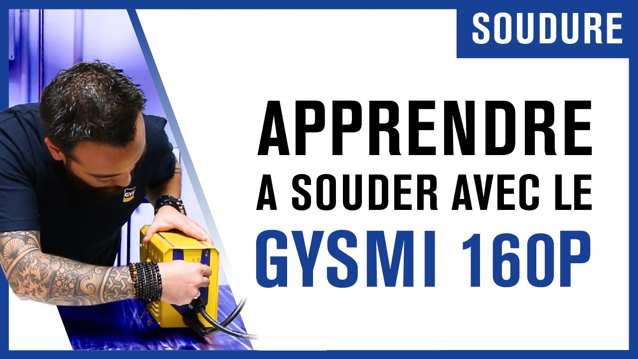 Apprendre à souder avec le GYSMI 160P ! (MMA & TIG) EN