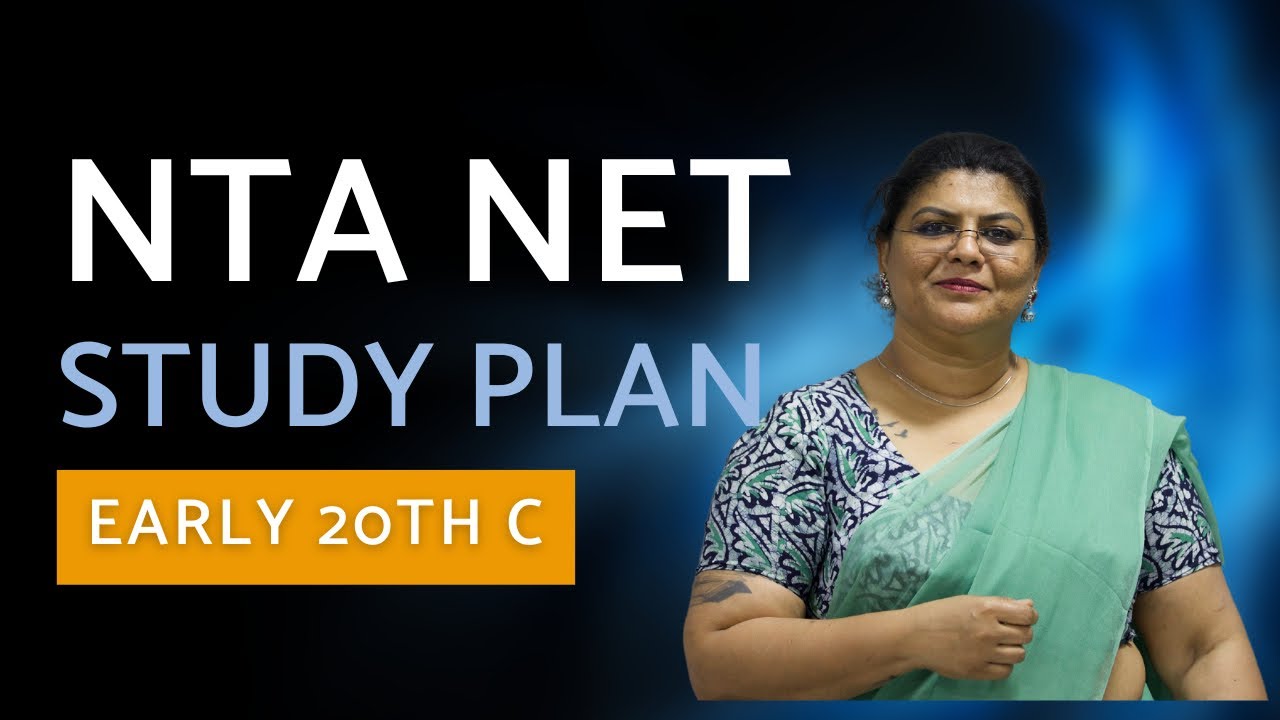 NTA NET 30-Day Study Plan 6 | Early 20th Century | Dr Kalyani Vallath