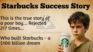 Starbucks Success Story || Learn English Through Story Level 2 || English Listening Practice