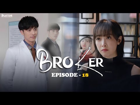 Broker Chinese Drama Epi 18 || New Korean Drama Hindi Dubbed With English Subtitle || New Release
