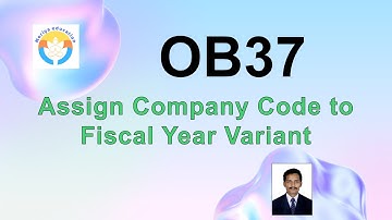 OB37 Assign Company Code to Fiscal Year Variant #sap #s4hana #fico Kumar
