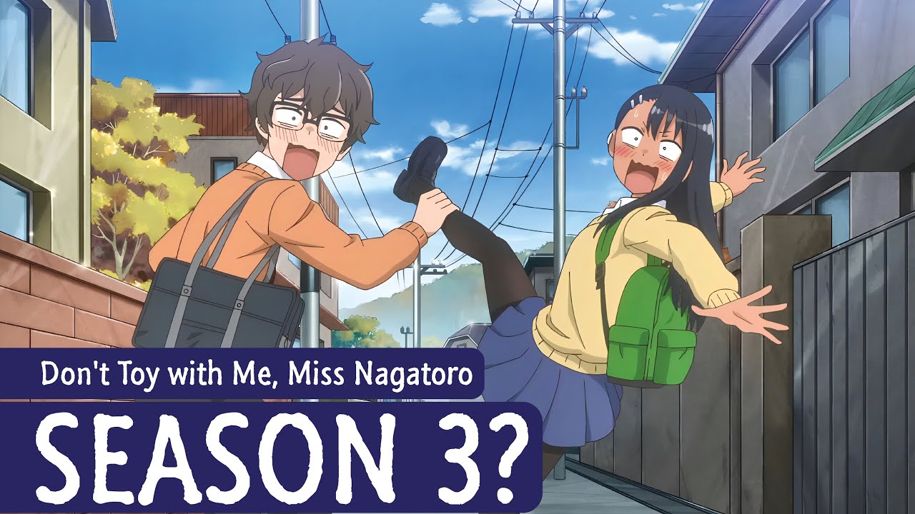 Will there be a Season 3? : r/nagatoro