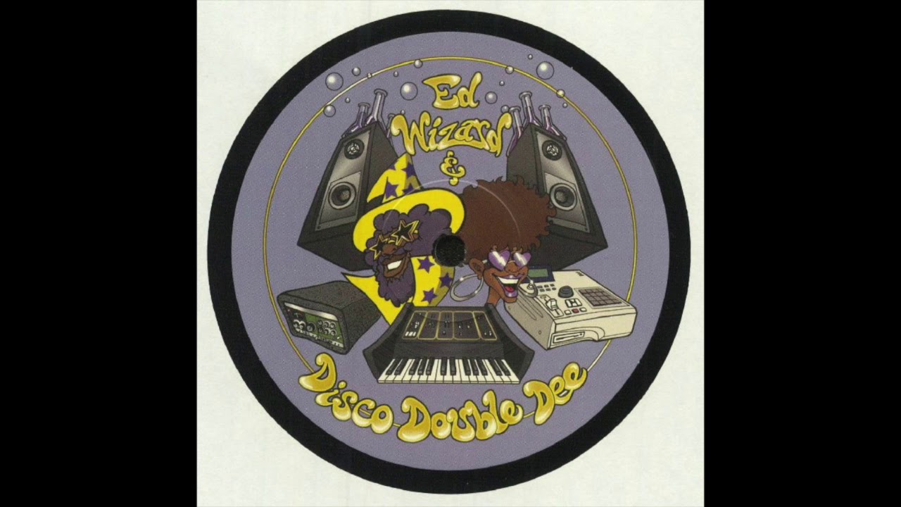 Ed Wizard & Disco Double Dee - Ol School