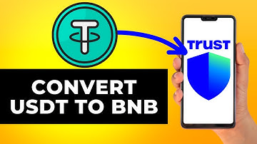 How to Convert USDT to BNB in Trust Wallet (Step by Step)