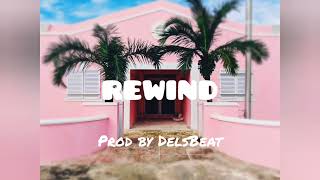 Afrobeat Instrumental - Rema X Burna Rewind Type Beat