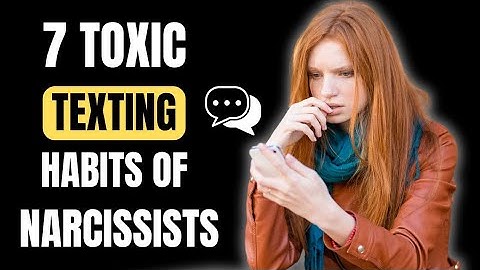 The 7 Strange Texting Habits Of Narcissist