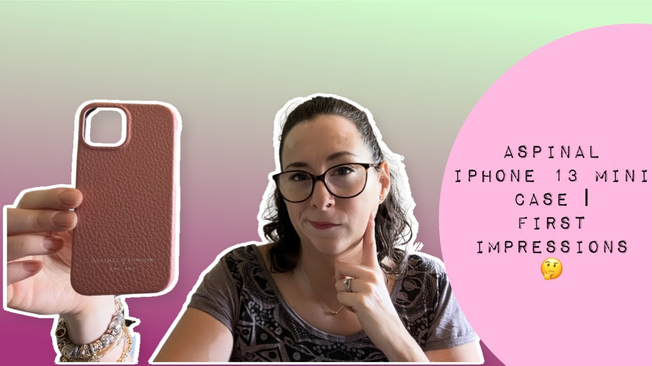 Aspinal of London | Iphone 13 Mini phone case - Honest review and thoughts