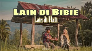 Lain Di Bibia Lain Di Hati | versi lirik | Cover by alfahrus