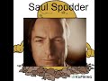 Saul spudder