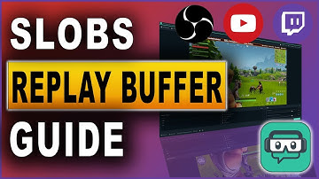 Streamlabs OBS | Replay Buffer für Highlights | Tutorial 2019