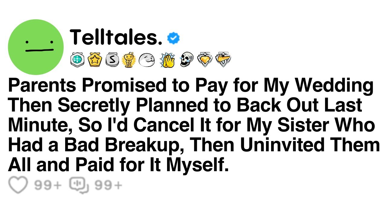 Parents Promised to Pay for My Wedding Then Secretly Planned to Back Out Last Minute, So I'd Cancel.